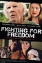 Fighting for Freedom - Seriebox