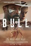 Unseen Films: Bull (2019) Hits VOD May 1