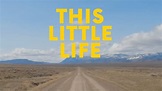 Tom Rosenthal - This Little Life [Lyrics] - YouTube