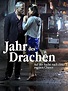 Jahr des Drachen (TV Movie 2012) - IMDb