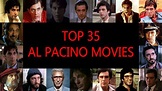 TOP 35 AL PACINO MOVIES - YouTube