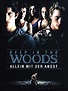Poster zum Film Deep in the Woods – Allein mit der Angst - Bild 8 auf 9 ...