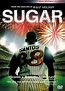 Sugar (2008) Movie (2009) | Release Date, Review, Cast, Trailer, Watch ...