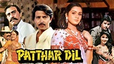 Patthar Dil Action Movie | Rakesh Roshan, Padmini Kolhapure, Kimmy ...