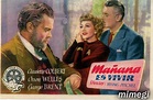 EL CINE: MAÑANA ES VIVIR (1946)