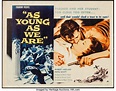 As Young as We Are (1958) - FilmAffinity