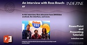 An Interview with Ross Boucher