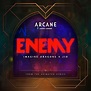 Imagine Dragons con J.I.D: Enemy, la portada de la canción