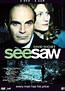 Seesaw (Miniserie de TV) (1999) - FilmAffinity