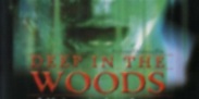 Deep in the Woods - Allein mit der Angst: DVD oder Blu-ray leihen ...