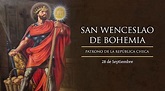 San Wenceslao de Bohemia, Mártir | Parroquia Santa Bernardita