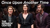 Sara Bareilles - "Once Upon Another Time" with Ben Folds & Caroline ...