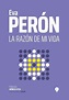 Libro La Razón De Mi Vida - Eva Perón | LIBRENTA