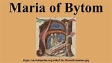 Maria of Bytom - Alchetron, The Free Social Encyclopedia