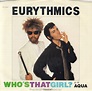 Eurythmics – Who's That Girl? (1983, Vinyl) - Discogs