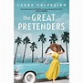 The Great Pretenders - By Laura Kalpakian (paperback) : Target