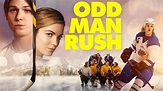 Odd Man Rush (2020) - Hulu | Flixable