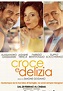 Croce e Delizia - film: guarda streaming online