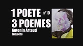 Antonin Artaud ★★★ Trois poèmes - YouTube