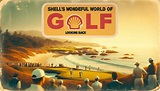 Shell's Wonderful World of Golf: Looking Back