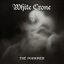 The Poisoner Released Feb 23! - White Crone