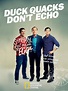 Duck Quacks Don't Echo (TV Series 2014) - IMDb