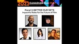 BETTER OUR SETS - 2023 Canadian Film Fest presented by Super Channel ...