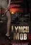 Lynch Mob - película: Ver online completas en español