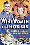 Wine, Women and Horses (1937) - FilmAffinity