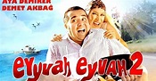 Eyyvah Eyvah 2 filme - Veja onde assistir