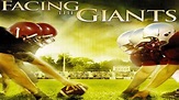 Facing the Giants (Movie, 2006) - MovieMeter.com