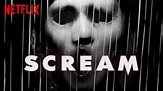 Scream, la serie de terror de Netflix que retoma las clásicas películas ...