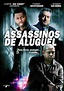 Assassinos de Aluguel - Filme 2012 - AdoroCinema