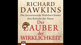 R. Dawkins - Der Zauber der Wirklichkeit - Die faszinierende Wahrheit ...
