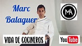 Marc Balaguer en 10' Vida de Cocineros Alive - Episodio N°85 - YouTube