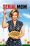 Serial Mom - Rotten Tomatoes