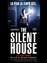 The Silent House : bande annonce du film, séances, streaming, sortie, avis