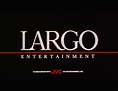 Largo Entertainment | Logopedia | Fandom powered by Wikia
