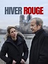 Hiver rouge en streaming gratuit