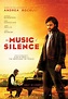 The Music of Silence | Rialto Distribution