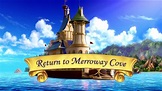 Return to Merroway Cove | Disney Wiki | FANDOM powered by Wikia