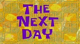 Spongebob Squarepants: the next day