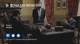 Watch O Dia do Regicídio season 1 episode 1 streaming online ...