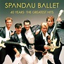 Spandau Ballet - 40 Years - The Greatest Hits Vinyl / Lp → Køb LP'en ...