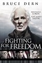 Fighting for Freedom - Movie Reviews