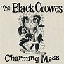 Charming Mess, The Black Crowes - Qobuz