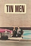 Tin Men (1987) | FilmFed