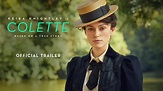 Colette |Teaser Trailer