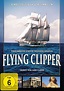 Flying Clipper - Traumreise unter weißen Segeln [2 DVDs]: Amazon.de ...