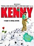 Kenny (2006) - Rotten Tomatoes
